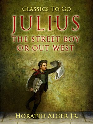 cover image of Julius the Street Boy